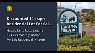 Discounted 144 sqm Residential Lot For Sale thru PagIBIG in Nuvali Santa Rosa Laguna [upl. by Erinn]