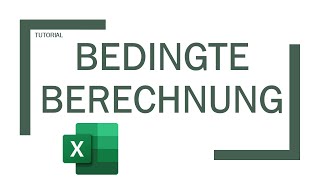 Excel Bedingung Berechnung WENNFunktion [upl. by Ttennej]