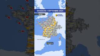 Météo du Dimanche 8 au Mardi 10 Septembre 2024 [upl. by Eelrebmyk]