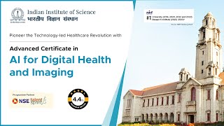 Advanced Certificate in AI for Digital Health and Imaging  Indian Institute of Science [upl. by Eartnoed]