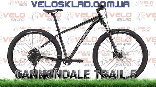 Cannondale Trail 5  гірський велосипед від американського бренду [upl. by Eseerehs910]