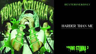 Dexter1neamponly  Harder than me Official Audio [upl. by Gardol]