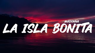 Madonna  La Isla Bonita Lyrics [upl. by Uriisa]