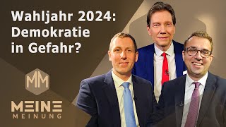 Meine Meinung  „Wahljahr 2024 Demokratie in Gefahr“ [upl. by Moore]