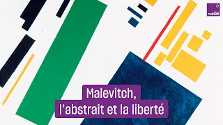 Chez Kasimir Malevitch quotlabstraction cest la liberté individuellequot [upl. by Thay]