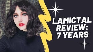 Lamictal Review 7 Years on LamictalLamotrigine Pros Cons Side Effects [upl. by Cherey222]