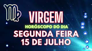 ♍ VIRGEM HOJE 🎁 VAI ACONTECER NESTA SEGUNDA FEIRA 15 DE JULHO DE 2024 [upl. by Chucho294]