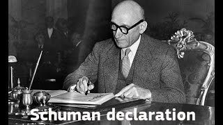 EUArchives – The Schuman Declaration [upl. by Nivlak]