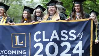 Congratulations Lycoming College Class of 2024 [upl. by Braca]