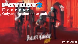 PAYDAY The Heist PC Gameplay [upl. by Bouley]