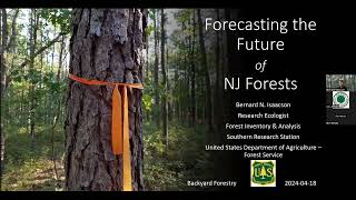 Forecasting the Future of Forests in New Jersey  NJFAs Backyard Forestry in 90 Minutes Program [upl. by Rubenstein]