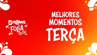 Carnaval de Salvador  melhores momentos Terça  BNews Folia 2024 [upl. by Nnalyrehs]