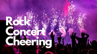 Rock Concert Cheering Sound Effect  10 Hours  Rock Crowd Cheering Sound Effects [upl. by Anifares]