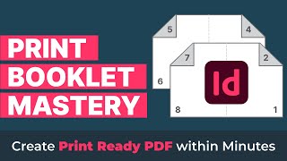 Mastering Print Booklet Design with Adobe InDesign [upl. by Aleuqahs825]