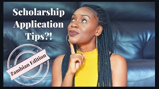 Zambian Edition Scholarship Application Tips [upl. by Ydarg]