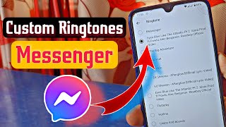 How To Apply Any Custom Ringtones On Messenger App 2023 [upl. by Dolloff354]