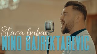 NINO BAJREKTAREVIC  STARA LJUBAV  2024 Official video [upl. by Boyt885]