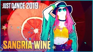 Just Dance 2019  Sangría Wine [upl. by Orvie516]