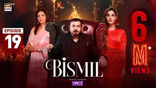 Bismil Episode 19  Digitally Presented by Vince Care  23 Oct 2024 English Subtitles ARY Digital [upl. by Audras]