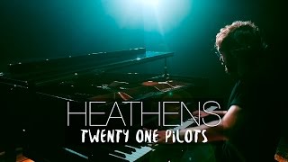 quotHeathensquot  Twenty One Pilots Piano Cover  Costantino Carrara [upl. by Ariajaj]