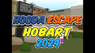 Hooda Escape Hobart 2024  Walkthrough  Hints  Cheats [upl. by Drooff208]