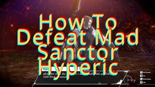 Metaphor ReFantazio How To Beat amp Defeat Mad Sanctor Hyperic In Metaphor ReFantazio [upl. by Nagyam]