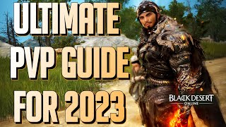 BDO  Ultimate PVP Guide for 2023 [upl. by Annahahs745]