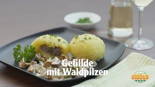 Kochen mit Globus  Gefillde mit Waldpilzen [upl. by Nabala]