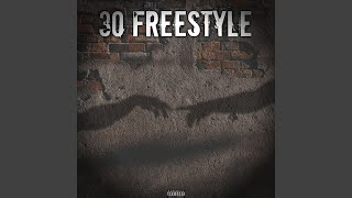 30 Freestyle [upl. by Ahsitnauq752]