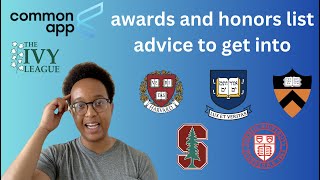 an IVY LEAGUE ADMITS common app HONORSAWARDS LIST advice  REVEALING MY HONORSAWARDS LIST [upl. by Aropizt581]