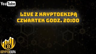 Live z KryptoEkipą Krypto burza mózgów Co dalej z rynkiem Kryptowalut [upl. by Lattonia]