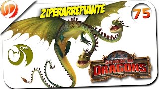 🎮 School of Dragons Exposição 75  Ziperarrepiante  Escola de dragões 🎮 [upl. by Netsyrc456]