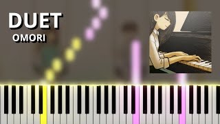 DUET  OMORI OST Piano Tutorial [upl. by Ahtel]