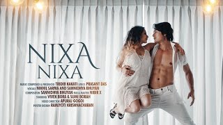 Nixa Nixa by Nikhil amp Sannidhya  Tridib I Starring Sumi amp Vivek  Tarkik Borah [upl. by Saraiya]