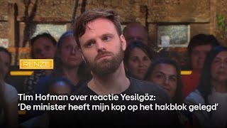 Tim Hofman over reactie Yesilgöz ‘De minister heeft mijn kop op het hakblok gelegd’  Renze [upl. by Opiuuk]