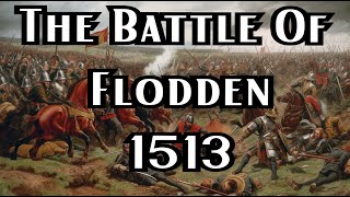 The Battle Of Flodden 1513  Book Of Battles [upl. by Yurt474]