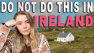 Things you SHOULD NOT do while visiting IRELAND 🇮🇪 [upl. by Isoj470]