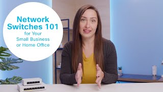 Network Switches 101 for Your Small Business or Home Office [upl. by Milty]