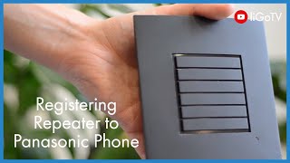 How To Register a Repeater to a Panasonic Phone  liGocouk [upl. by Hniv]