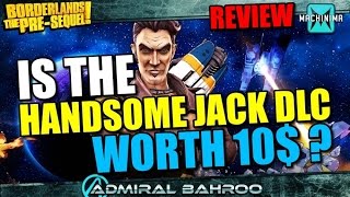 Borderlands the PreSequel Handsome Jack DLC Review  Is He Worth 10 [upl. by Eetnahc]