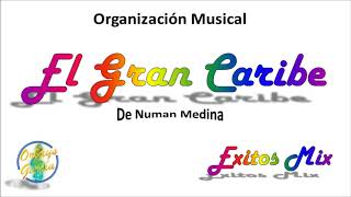 Mix El Gran Caribe [upl. by Nangem315]