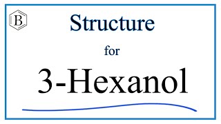 How to Write the Structure for 3Hexanol also called Hexan3ol [upl. by Binah]