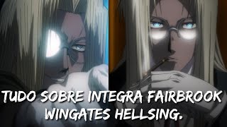 Tudo sobre Integra Fairbrook Wingates Hellsing MangáAnime  RK Aleatório [upl. by Nottirb]