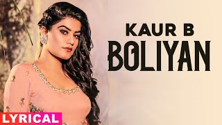 Bolliyan Lyrical  Kaur B  Bablu Sodhi  Latest Punjabi Songs 2020  Speed Records [upl. by Fatimah419]