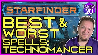 Starfinder Best Technomancer Spells amp Spell Guide  How to Play Starfinder  Taking20 [upl. by Nonnahs]