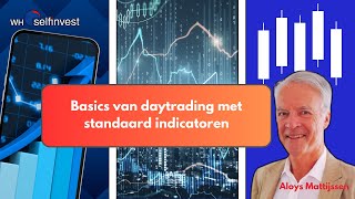 Basics van daytraden met standaard indicatoren  Aloys Mattijssen [upl. by Akeit745]