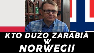 Kto może dużo zarobić w Norwegii [upl. by Nosecyrb257]