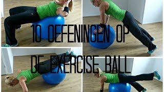 10 Oefeningen op de Exercise ball  beginners [upl. by Addiel]