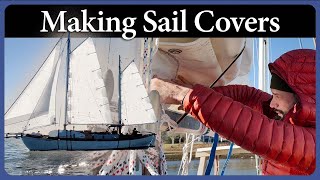 Custom Recycled Sail Covers  Episode 297  Acorn to Arabella Journey of a Wooden Boat [upl. by Anwahsak762]