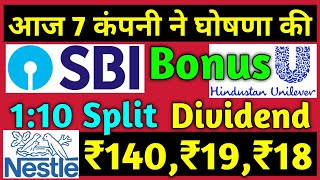 SBI • Nestle • HUL • 7 Stocks Declared High Dividend Bonus amp Split [upl. by Morell]